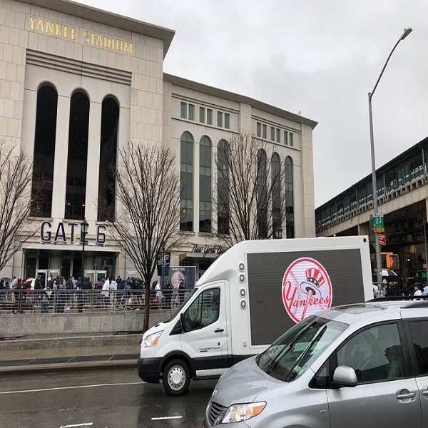 Our truck LED billboards were going to be starting up for the Yankees again